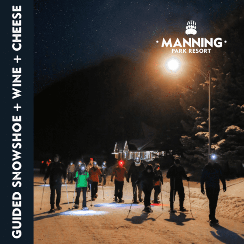 Guided Snowshoe + Wine & Cheese